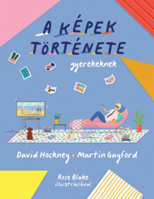 A képek története - Gyerekeknek